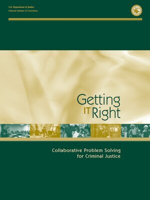 cover image of Getting It Right: Collaborative Problem Solving for Criminal Justice